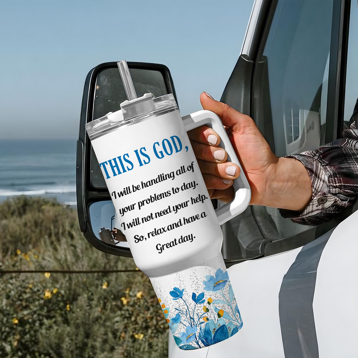 Good Morning This is God - 40 Oz Tumbler With Handle - Personalized Stainless Steel Tumbler