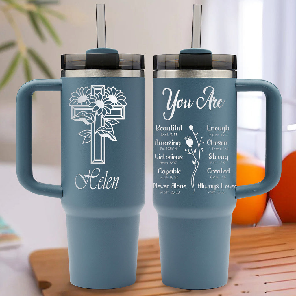 You Are Bible Verse 40oz Personalized Tumbler Travel Cup - Birthday, Christmas Gifts for Women - Inspiration Gifts