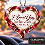 Personalized Romantic Heart Ornament – Custom Names I Love You to the Moon & Back Heart Car Ornament - Anniversary Gift for Couples, Gift for Wedding