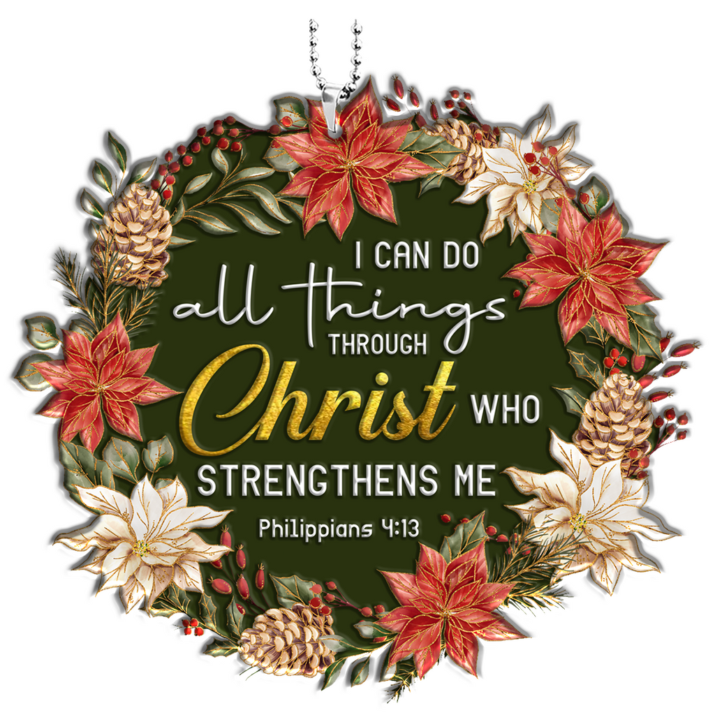 Christmas Floral I Can Do All Things Christian Gifts For Women, Birthday Gifts For Women, Ornament Gift Bible Verse Christmas Ornament Car Hanging