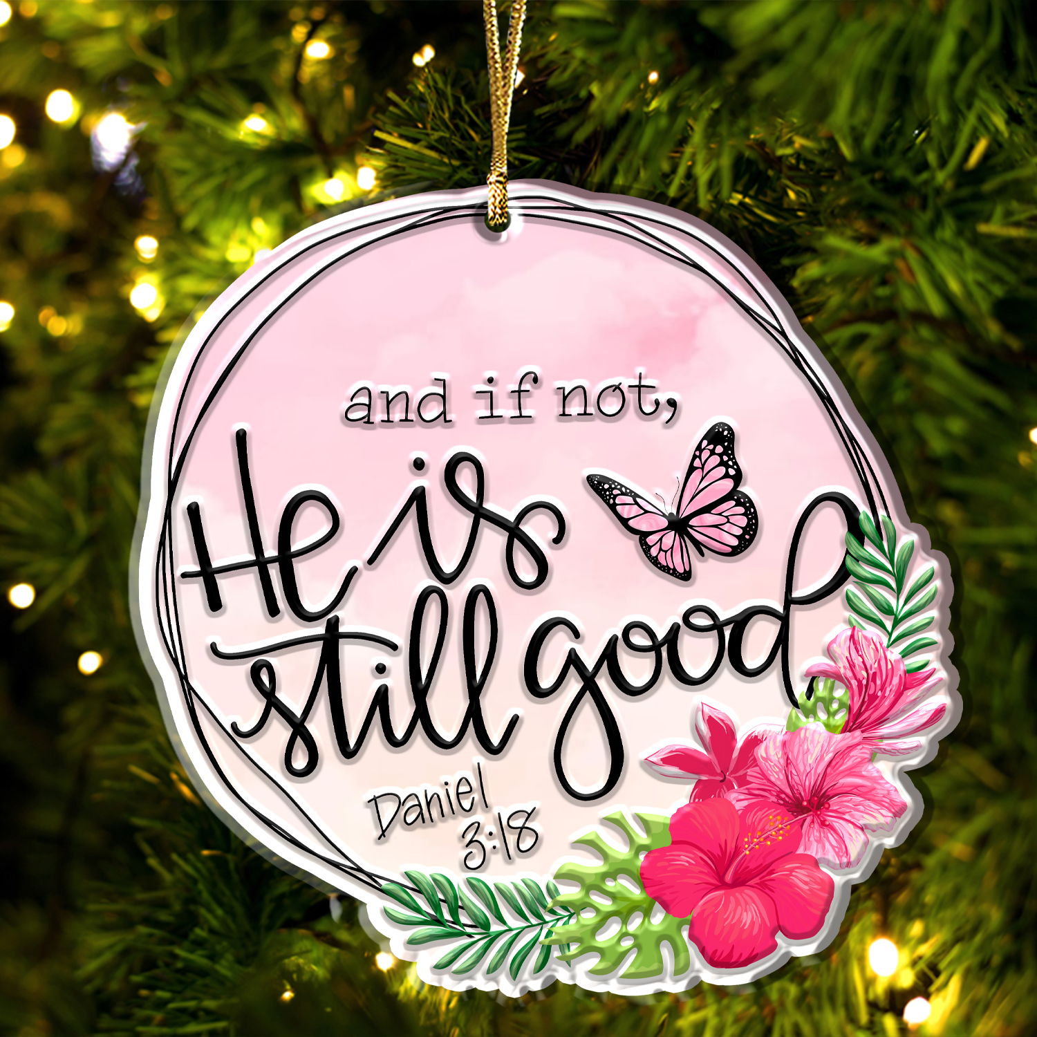 Hibiscus Flower He Is Good Christian Gifts For Women, Birthday Gifts For Women, Ornament Gift