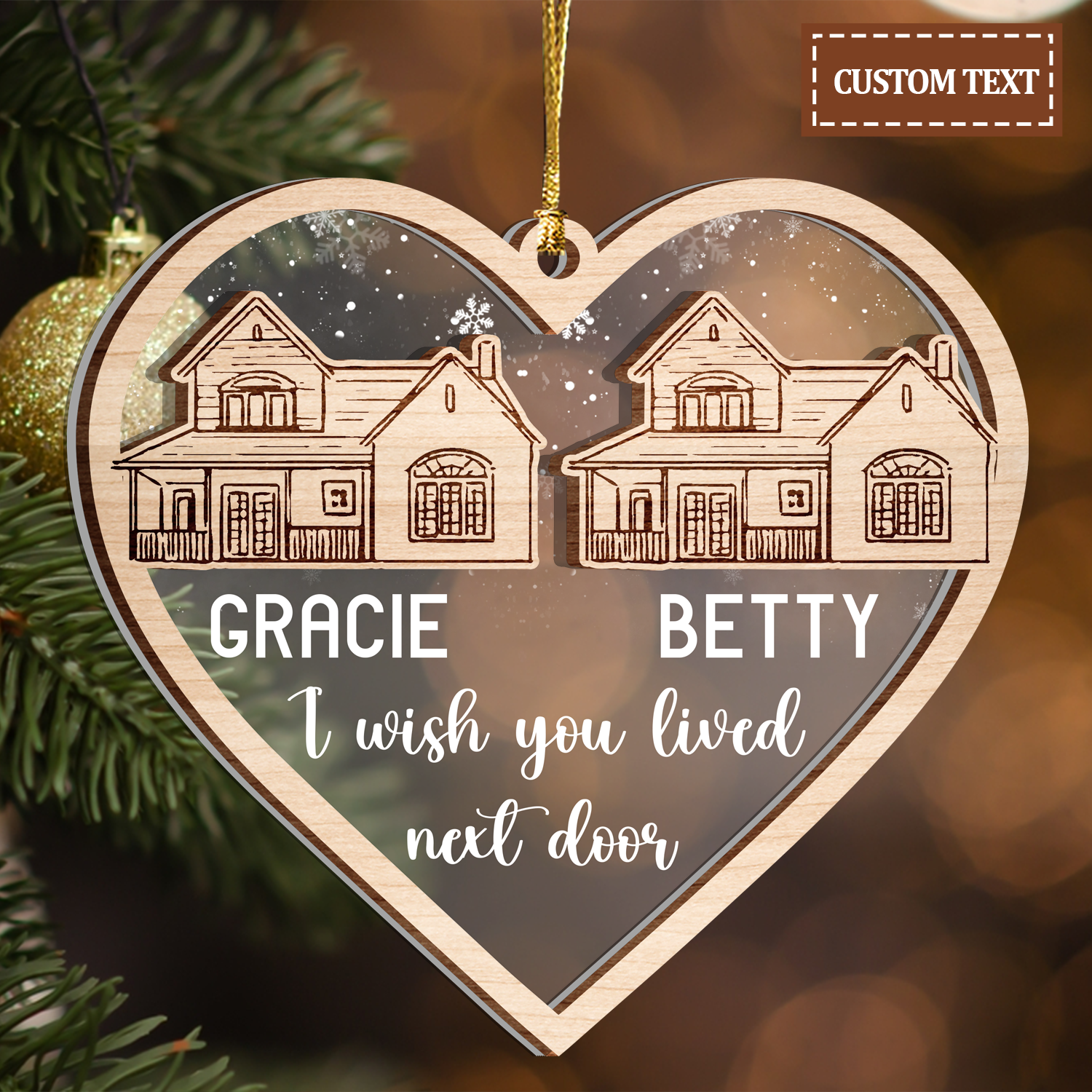 I Wish You Lived Next Door Custom 2 Layers Christmas Car Hanging Wooden Transparent Acrylic Ornament