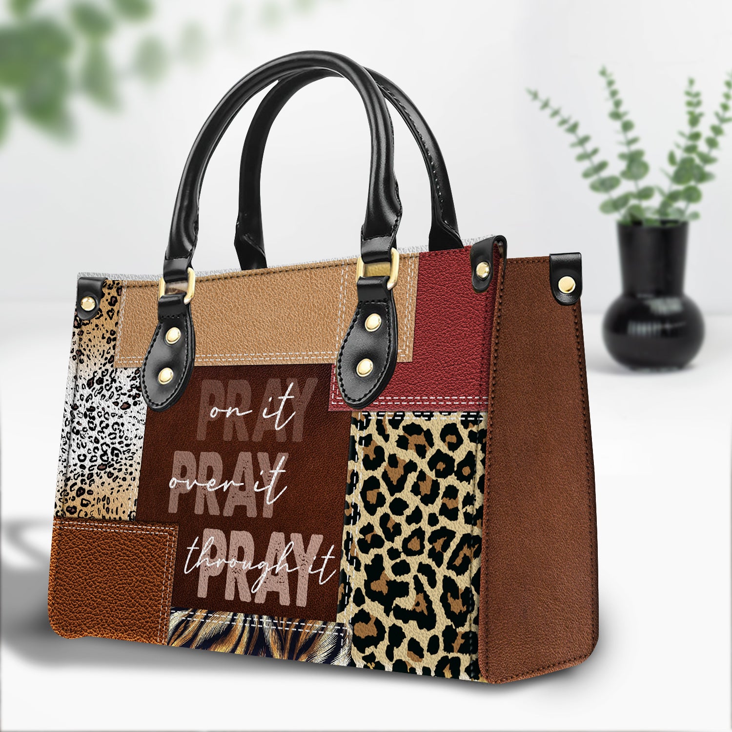 Pray On It Pray Over It Pray Through It, Faithful Gift Leather Handbag
