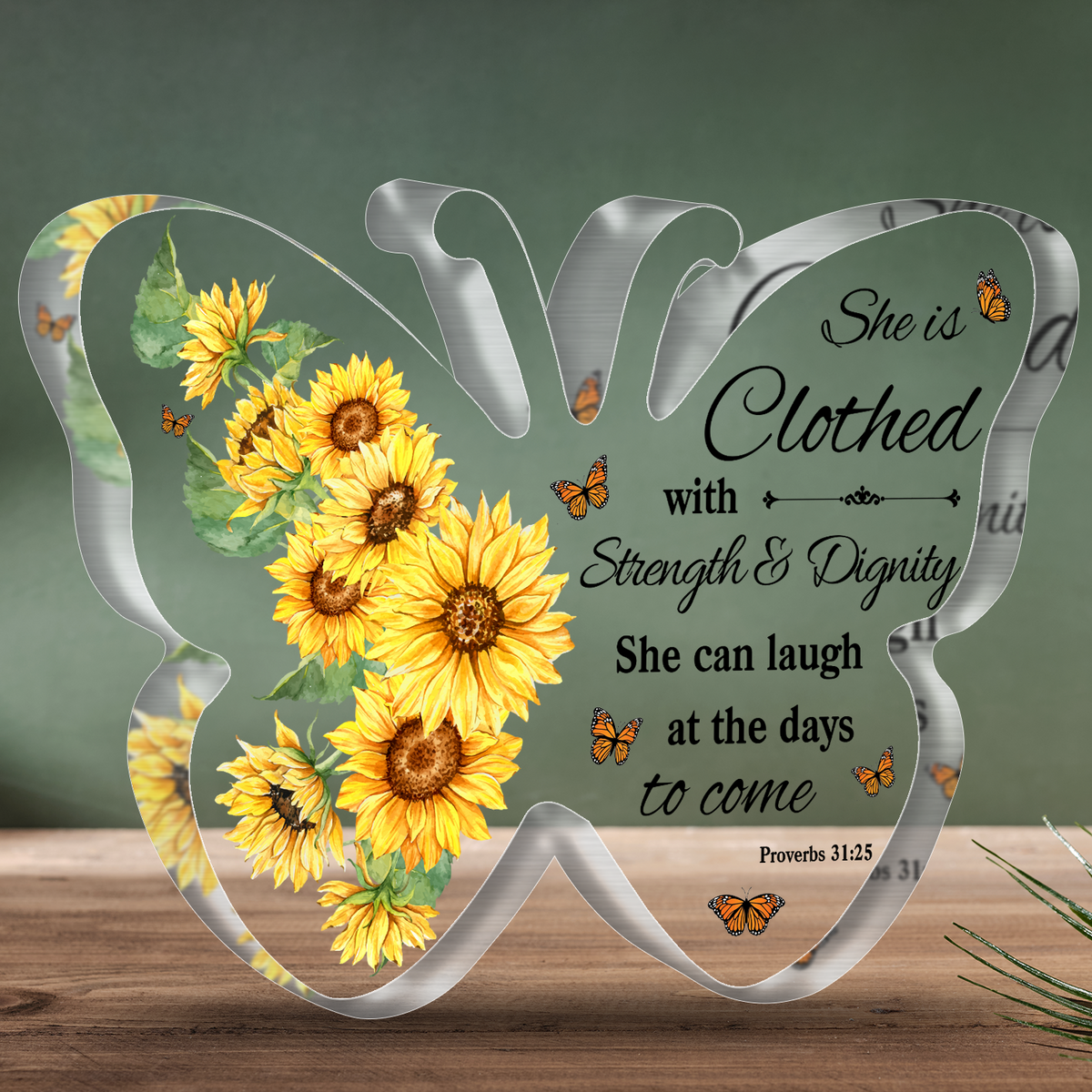 Strength and Dignity Sunflower Acrylic Plaque Christian Gifts