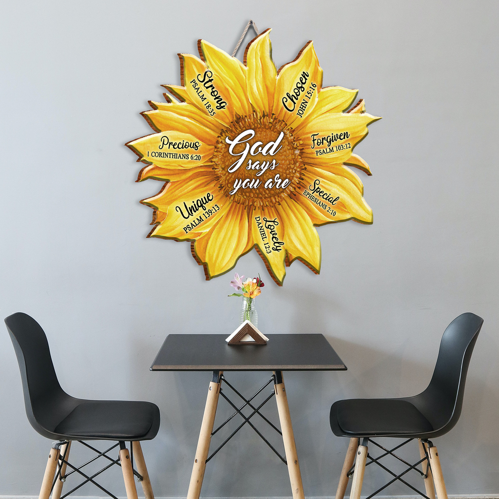 Sunflower God Says You Are Inspirational Gift Birthday Gifts Wall Decor Shaped Wood Sign