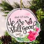 Hibiscus Flower He Is Good Christian Gifts For Women, Birthday Gifts For Women, Ornament Gift