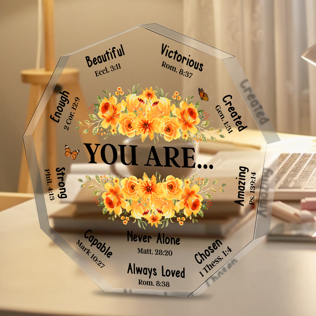 Roses Floral You Are Acrylic Plaque Christian Gifts