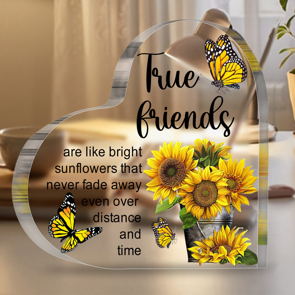 True Friends Gifts Friendship Sunflower Gifts For Bestie Best Female Friend Birthday Gifts For Women Heart Acrylic Plaque