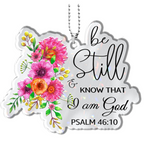 Flower Be Still Christian Gifts For Women, Birthday Gifts For Women, Ornament Gift, Christmas Ornament Car Hanging
