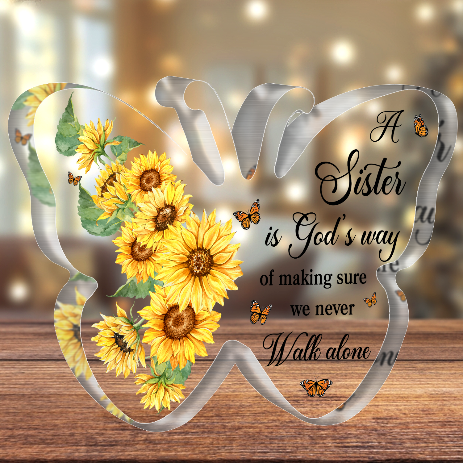 Sunflower Sister Is God's Way Acrylic Plaque  Christian Gifts Birthday Gift For Women Mother's Day Gift