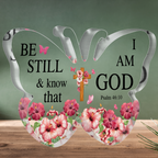 Butterfly Hibiscus Be Still Acrylic Plaque Christian Gifts Bible Verses Religious Gifts