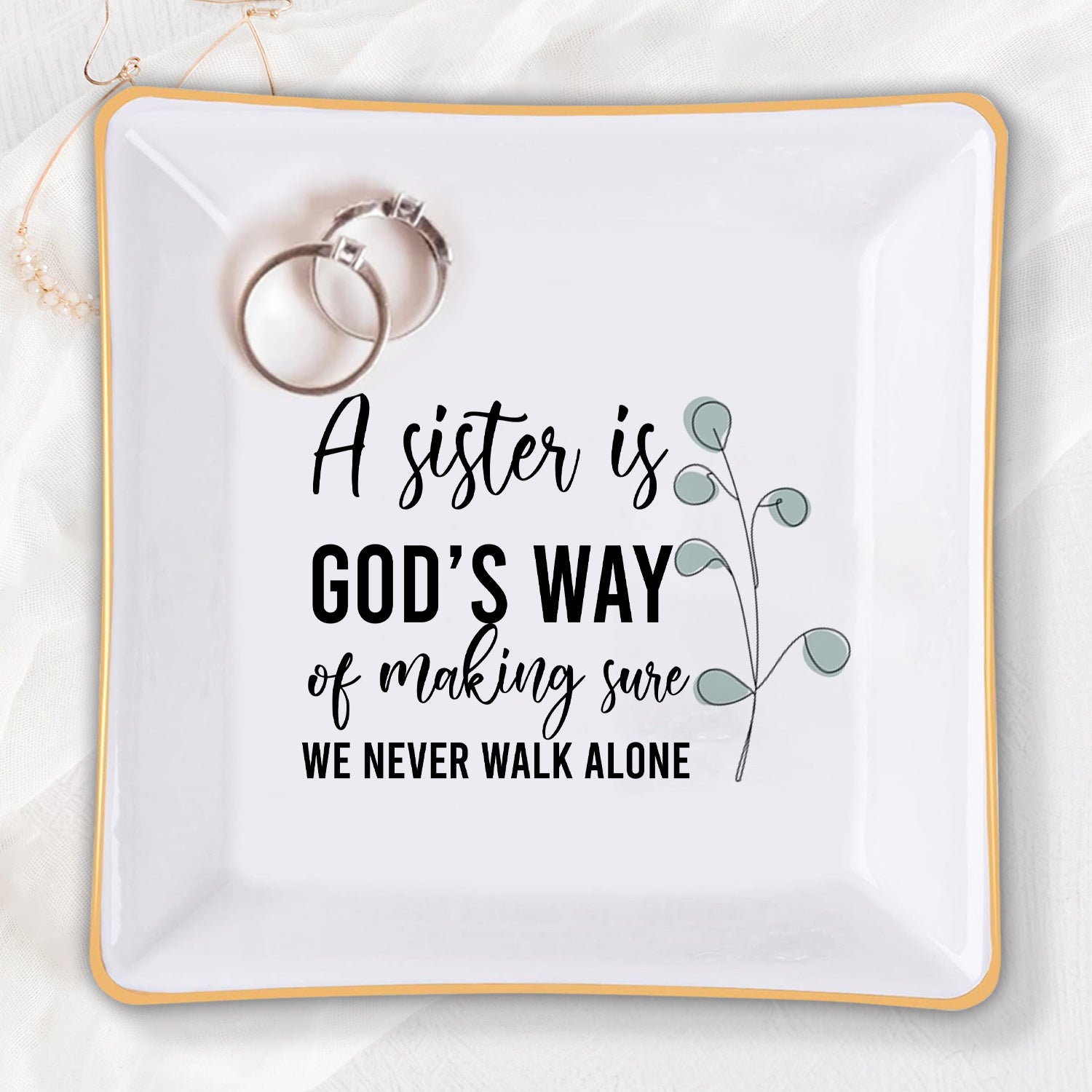 A Sister Is God's Way Christian Gift Inspirational Religious Gift Ceramic Ring Dish