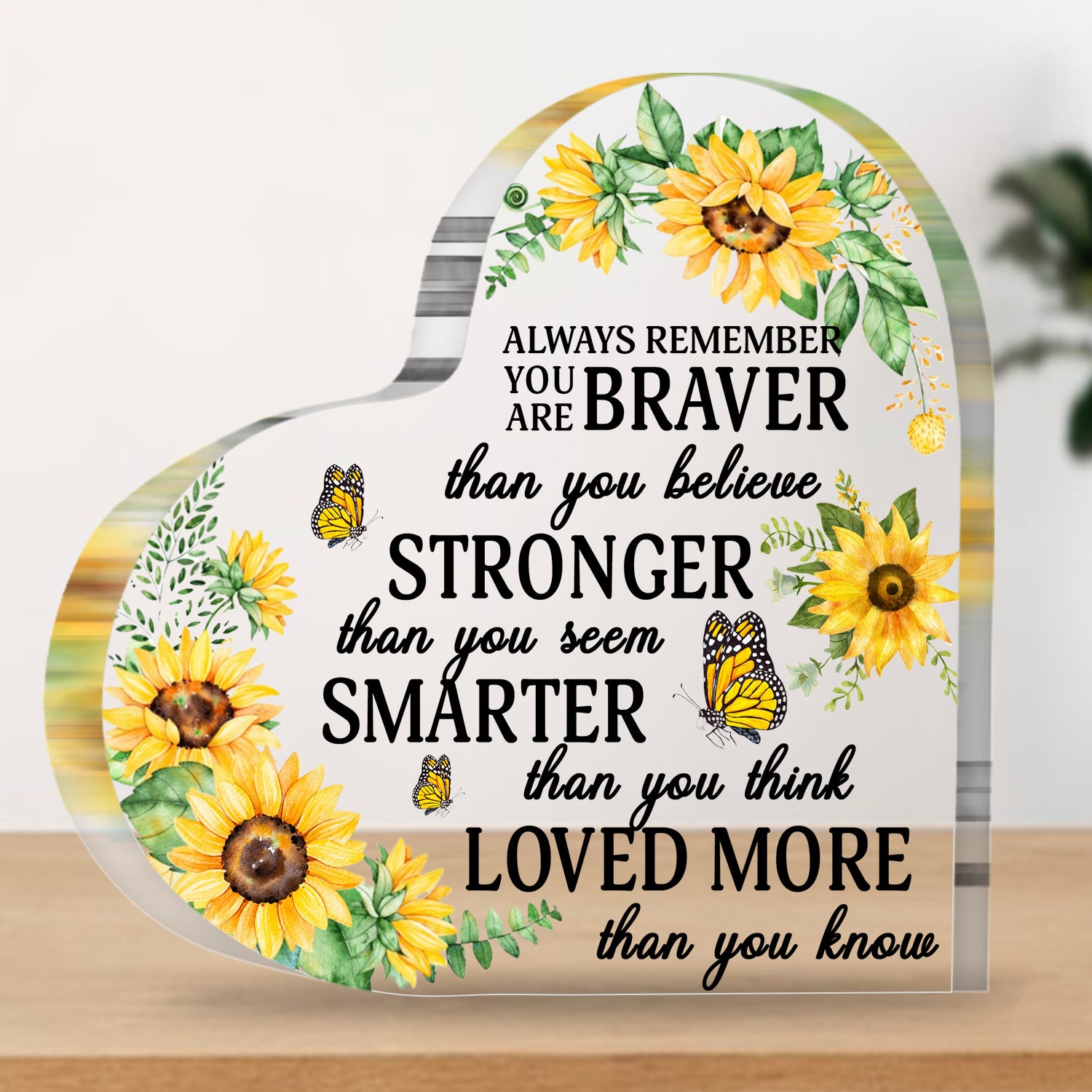 You Are Braver Than You Believe Heart Acrylic Plaque Birthday Gift For Women Her Inspirational Gifts Mother's Day Gift