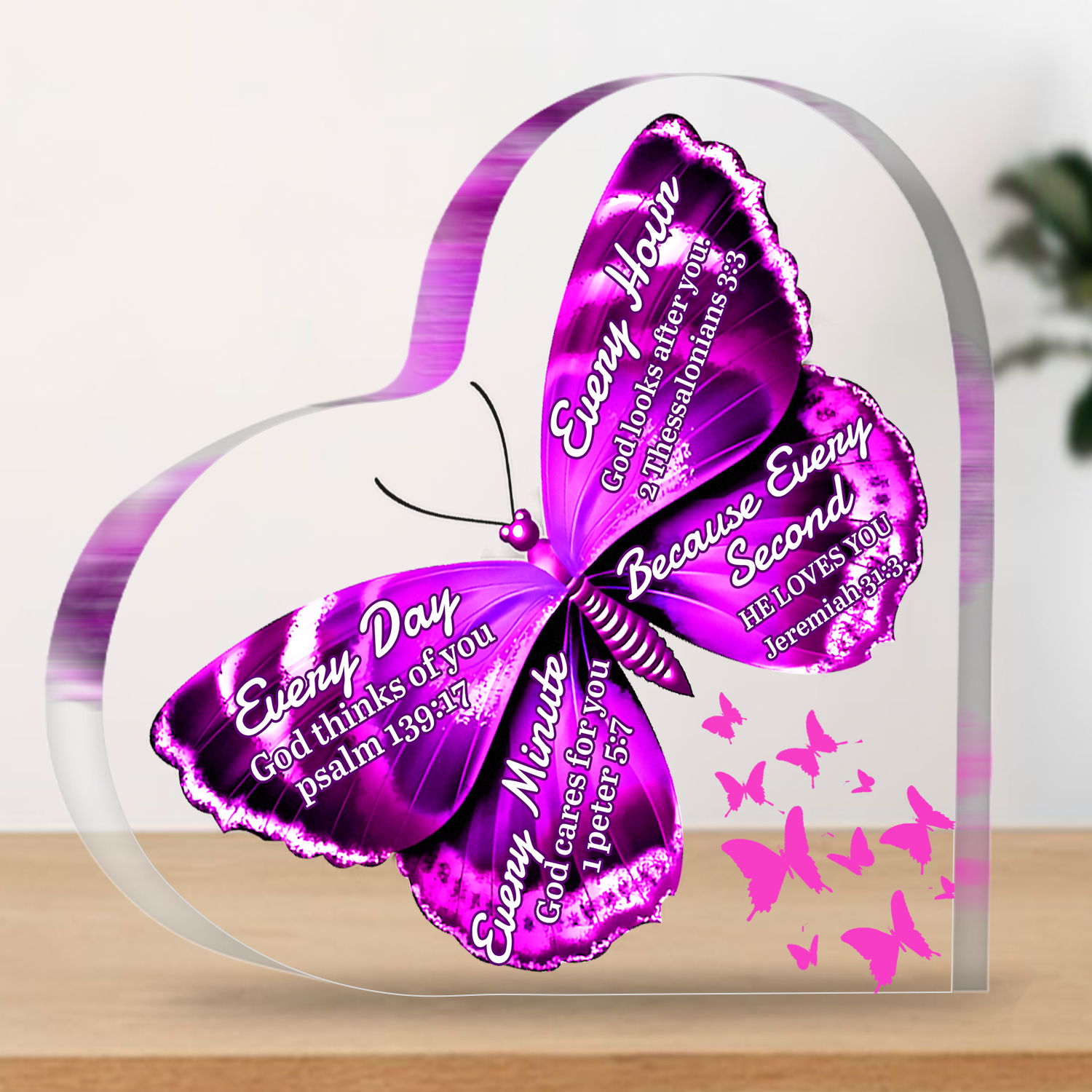 Every Second He Loves You Butterfly Heart Shaped Acrylic Plaque Christian Gifts Religious Gifts Inspirational Gifts with Bible Verse Prayers