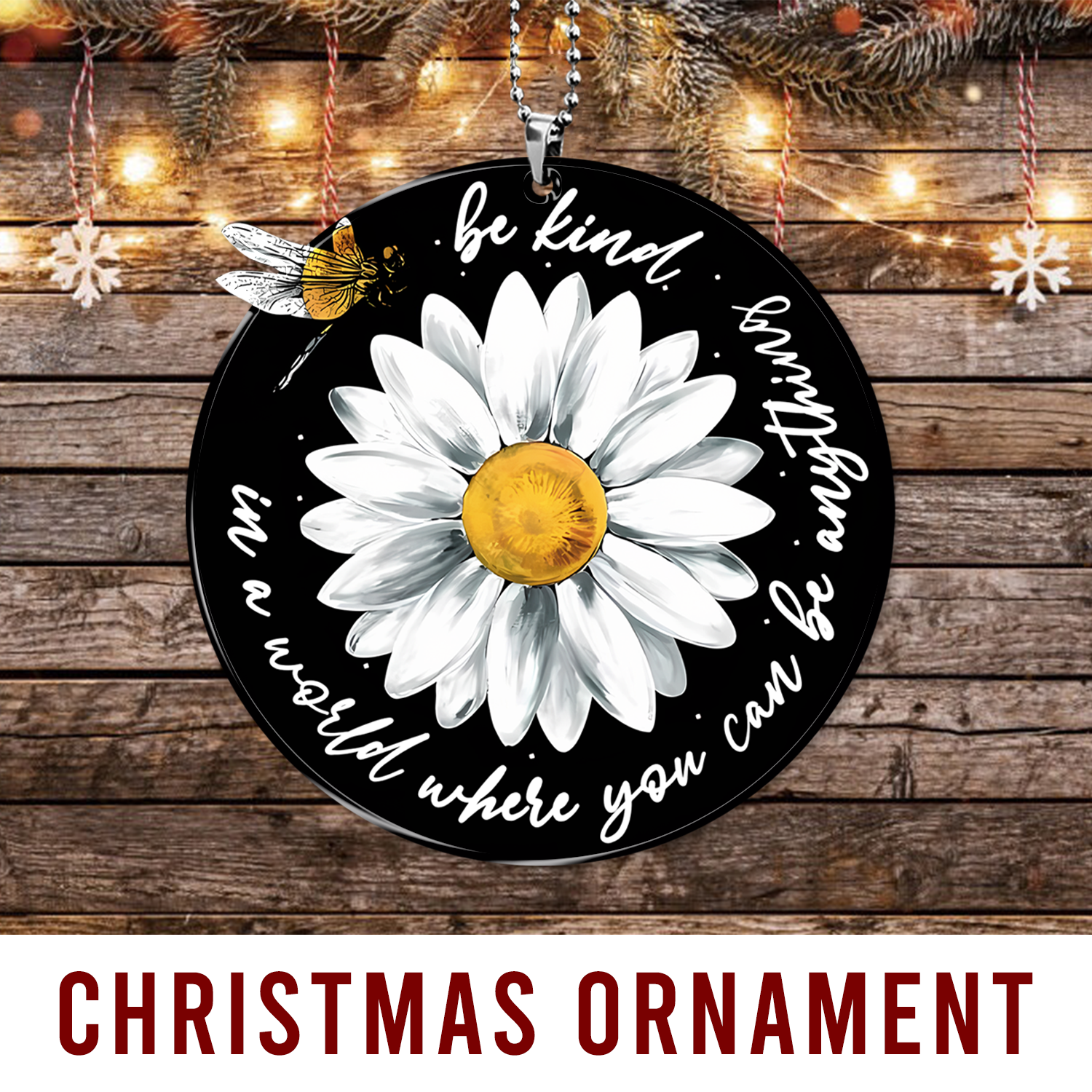 Daisy Dragonfly Be Kind Christian Gifts For Women, Birthday Gifts For Women, Ornament Gift Bible Verse You Are Christmas Ornament Car Hanging