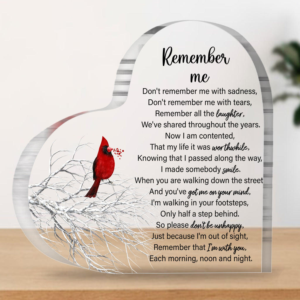 Remember Me Memorial Gifts Sympathy Gifts Red Cardinal Memorial Bereavement Acrylic Heart Plaque Condolence Gifts in Memory of Loss of Loved One