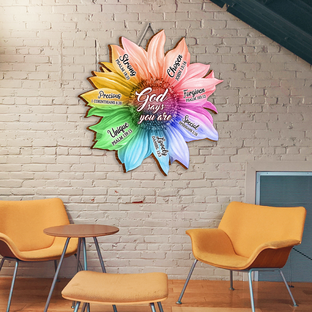 Rainbow Sunflower God Says You Are Inspirational Gift Birthday Gifts Wall Decor Shaped Wood Sign