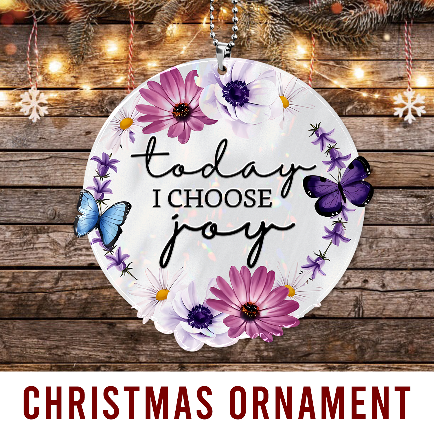 Daisy Flower Today I Choose Joy Christian Gifts For Women, Birthday Gifts For Women, Ornament Gift, Christmas Ornament Car Hanging