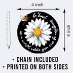 Daisy Dragonfly Be Kind Christian Gifts For Women, Birthday Gifts For Women, Ornament Gift Bible Verse You Are Christmas Ornament Car Hanging