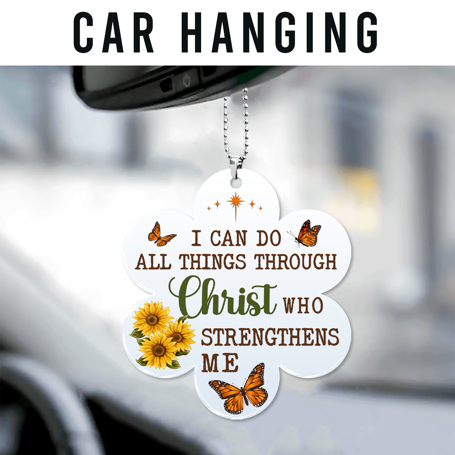 Sunflower Butterfly I Can Do All Thing Through Christ Christian Ornament Gift Bible Verse Christmas Ornament Car Hanging