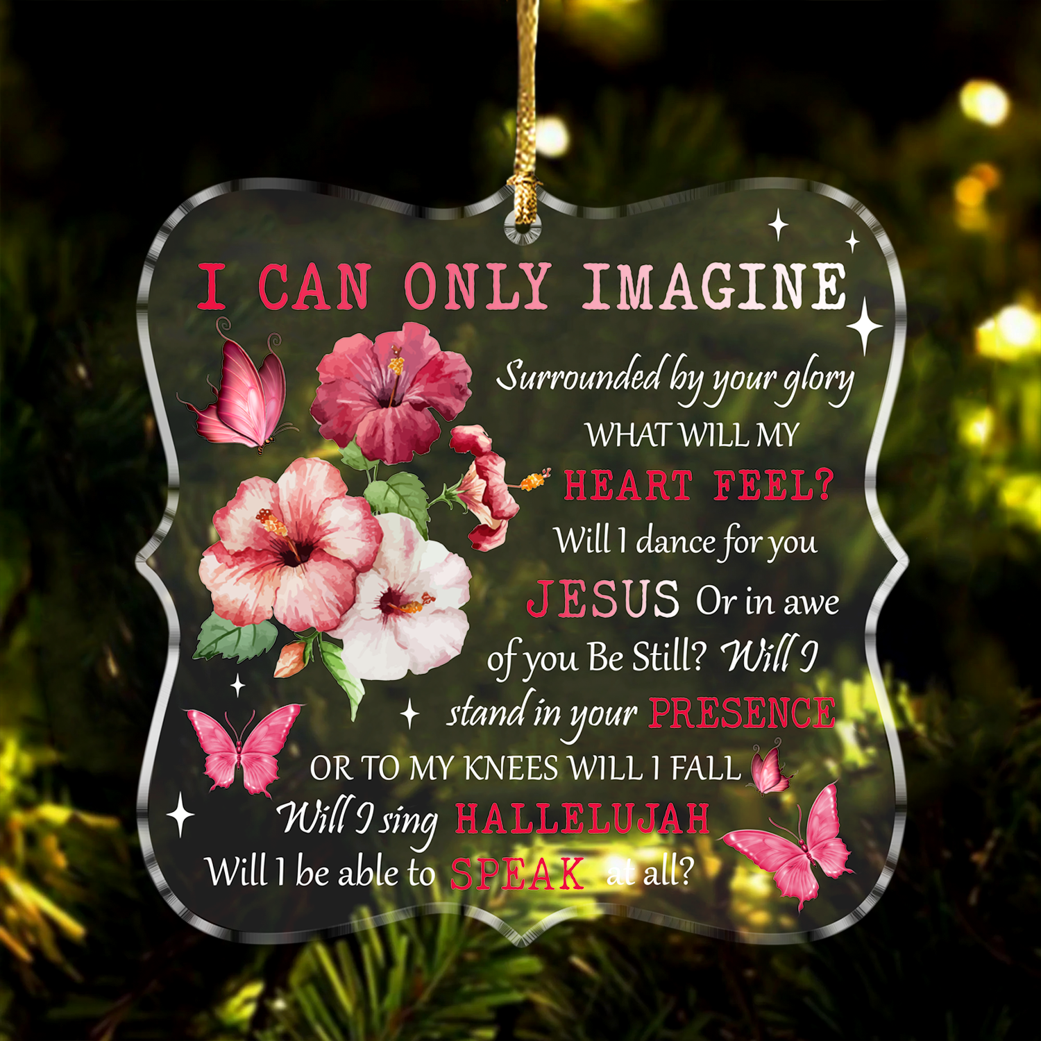 Surrounded By Your Glory Hibiscus Butterflies Christian Ornament Gift Christmas Acrylic Transparent Ornament Car Hanging