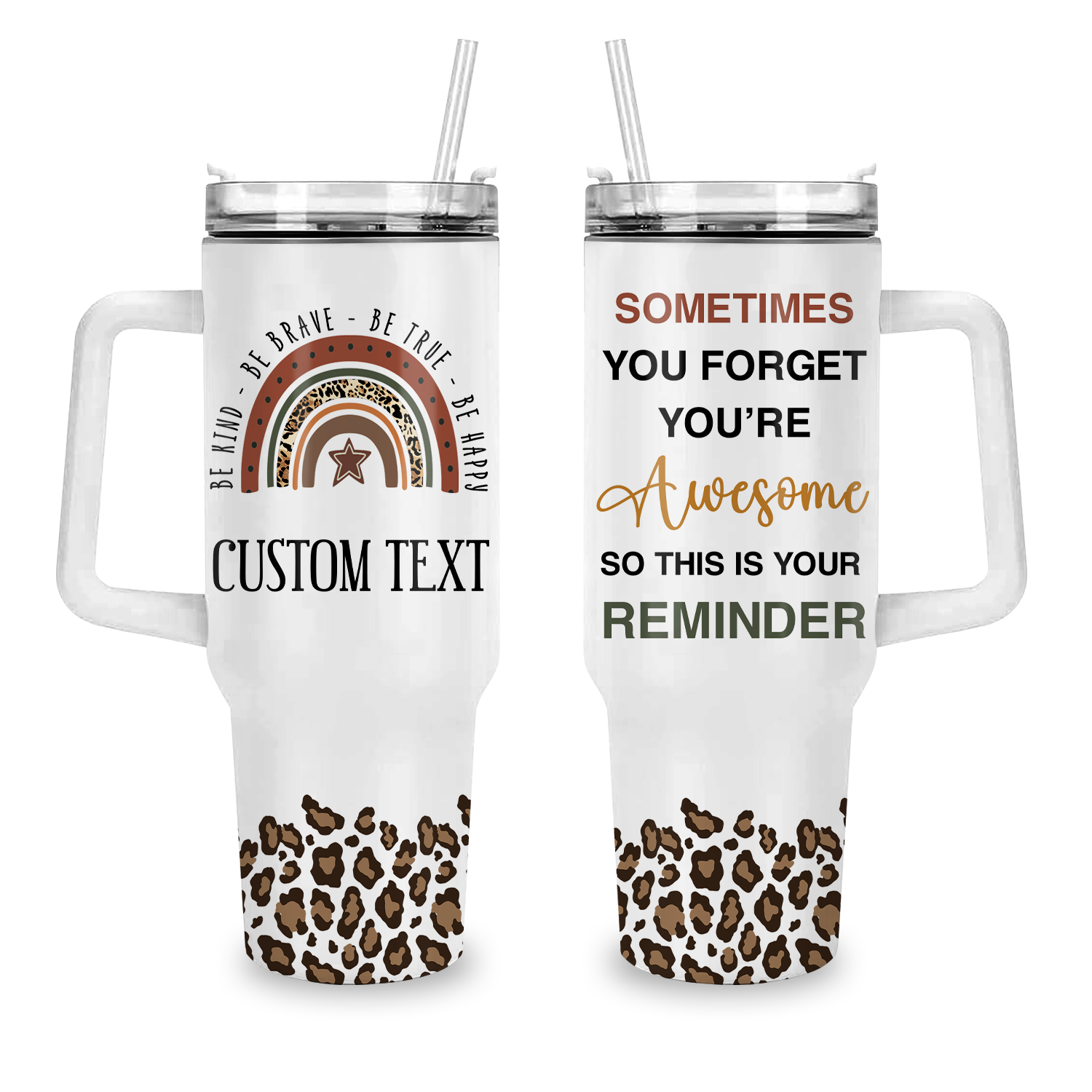 Leopard Vintage Rainbow You Are Awesome 40 Oz Tumbler With Handle - Personalized Stainless Steel Tumbler