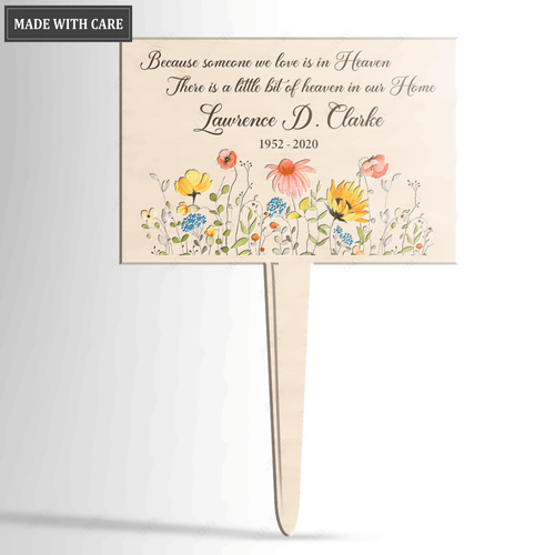 A Little Bit Of Heaven In Our Home Plaque Stake