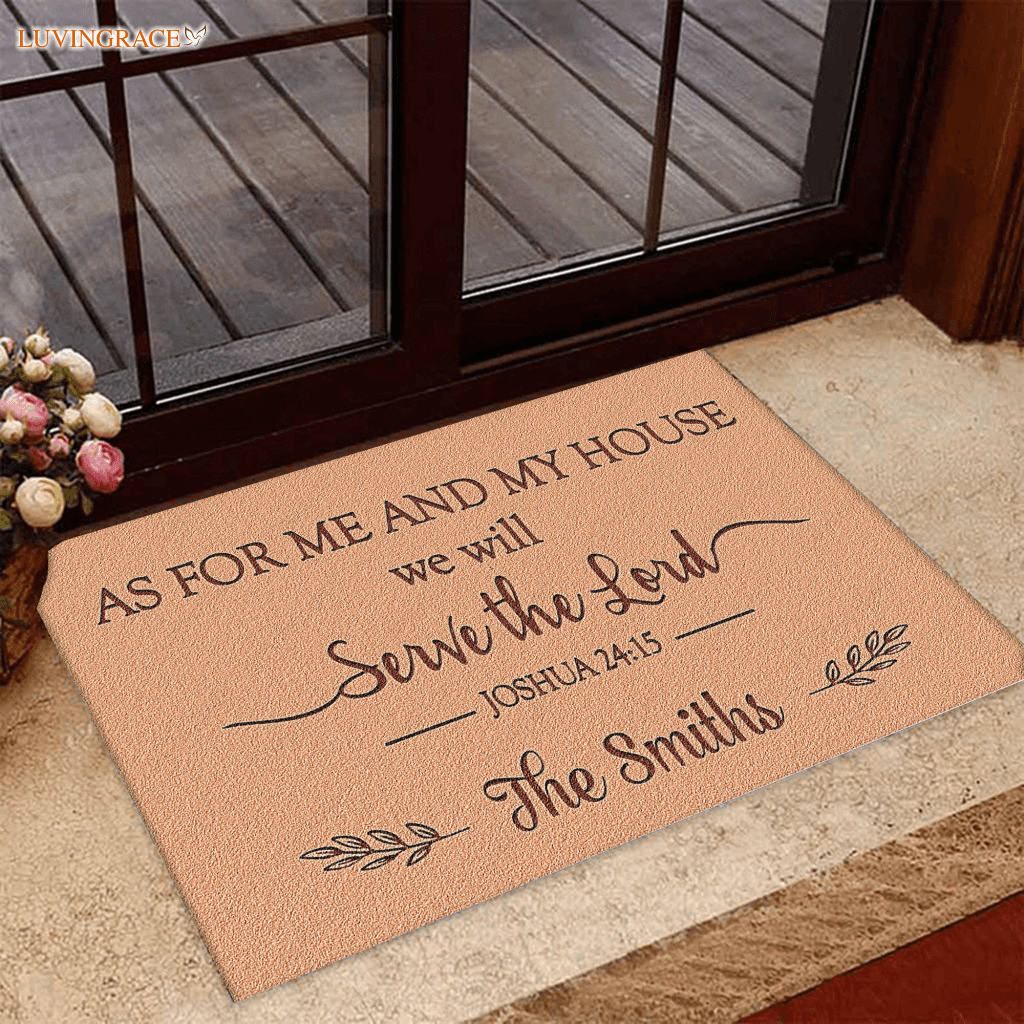 As For Me And My House We Shall Serve The Lord Personalized Doormat