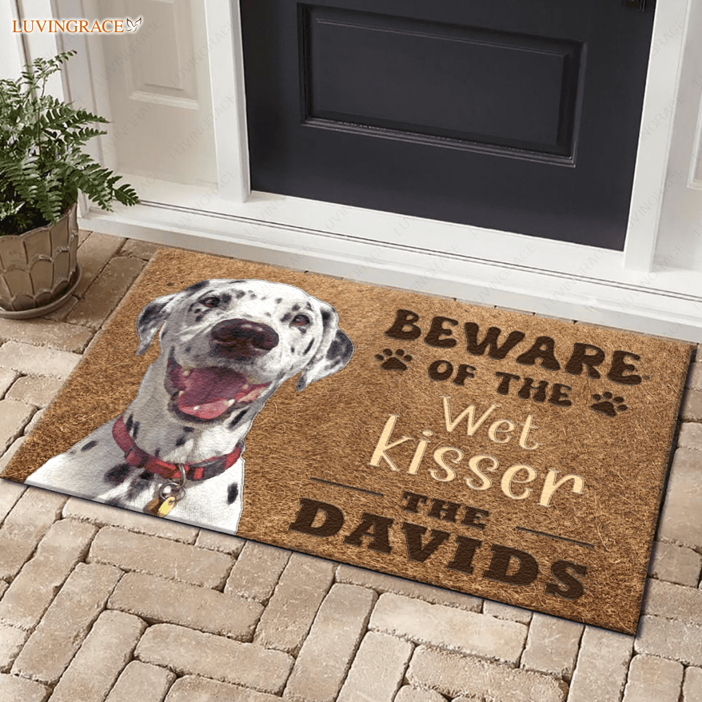 Beware Of The Wet Kisser - Personalized Custom Doormat