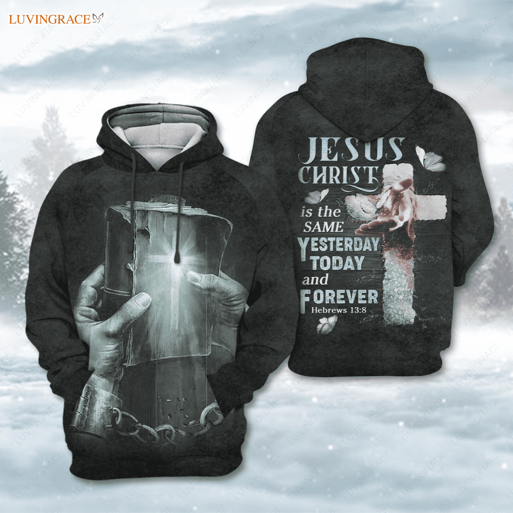 Bible Cross Christ Is The Same Hoodie / S