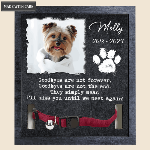 Black Rock Goodbyes Are Not Forever - Personalized Custom Pet Memorial Sign