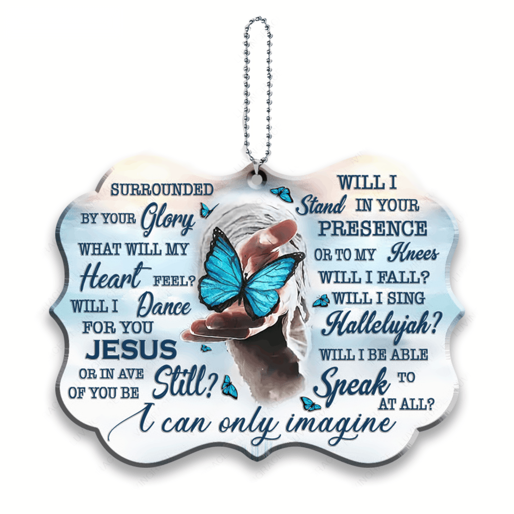 Blue Butterfly Jesus Hand I Can Only Imagine Ornaments