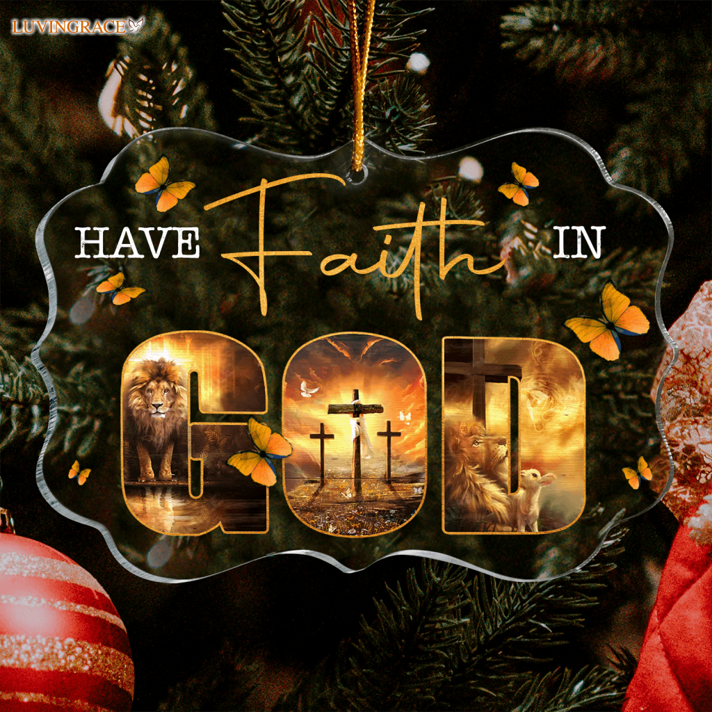 Buttefly Lion Cross Have Faith In God Transparent Ornament