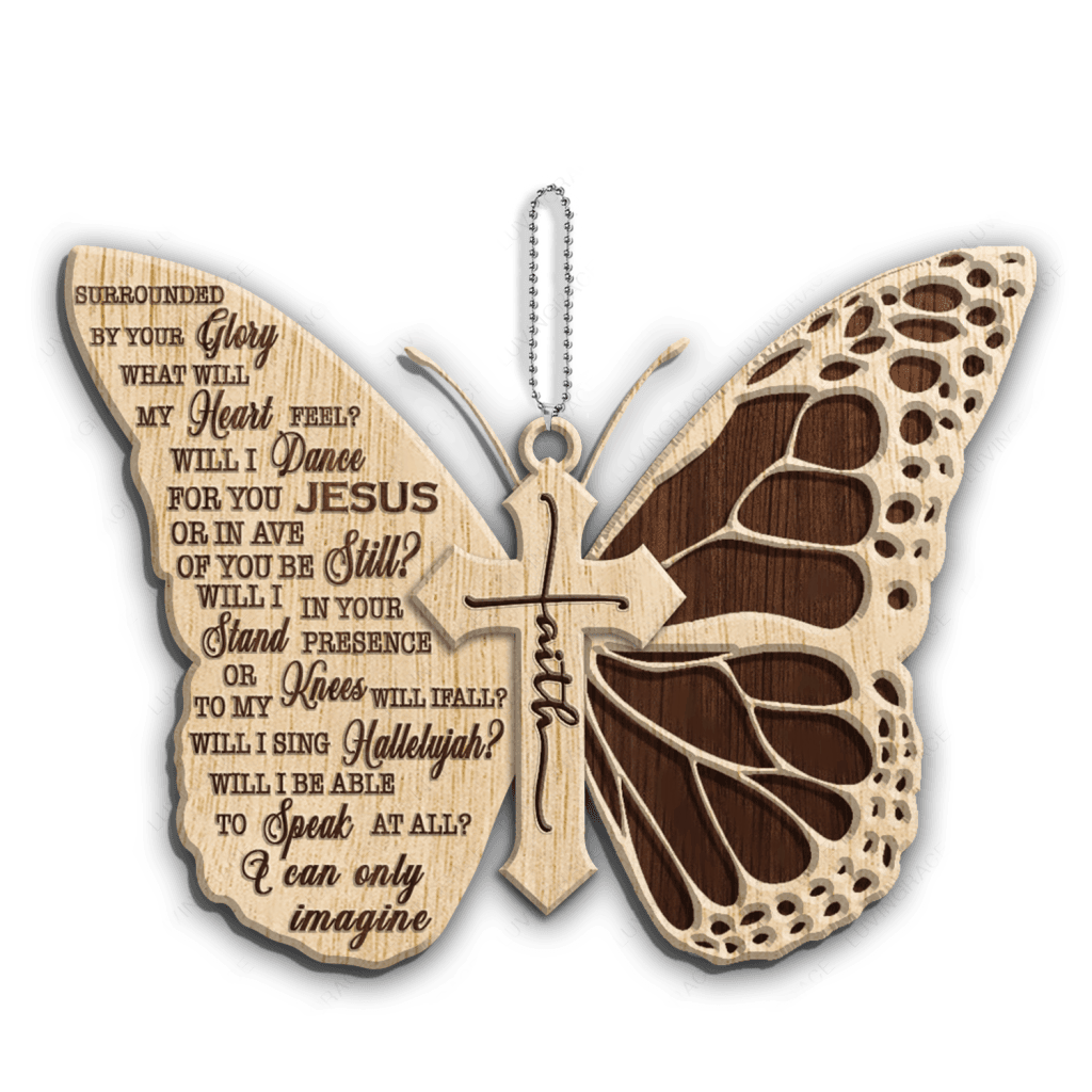 Butterfly I Can Only Imagine God Jesus Christian Lover Wood Engraved Ornaments