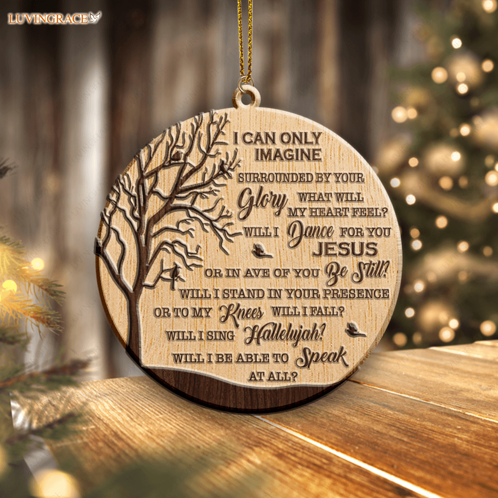 Cardinals I Can Only Imagine Wood Engraved Ornaments Wooden Ornament
