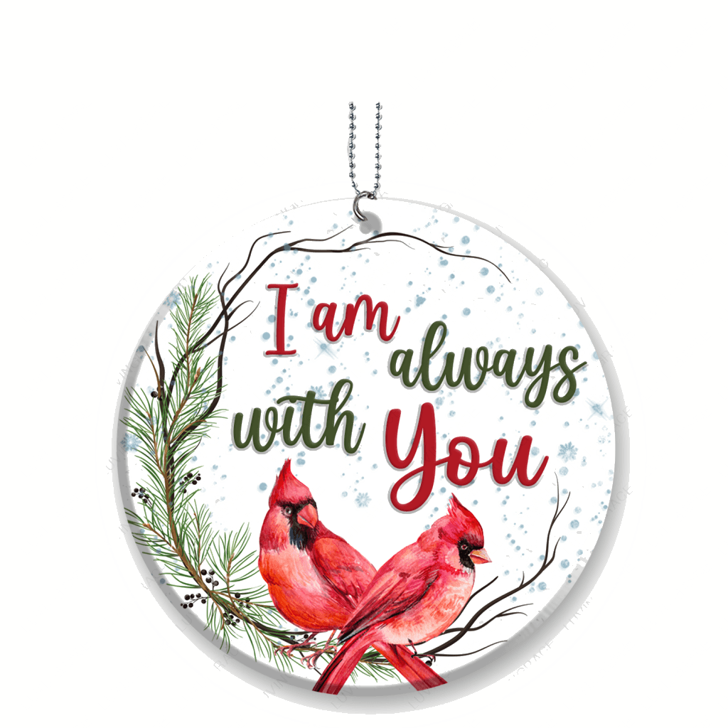 Christmas Cardinal On Pine Branch I Am Always With You Ornament