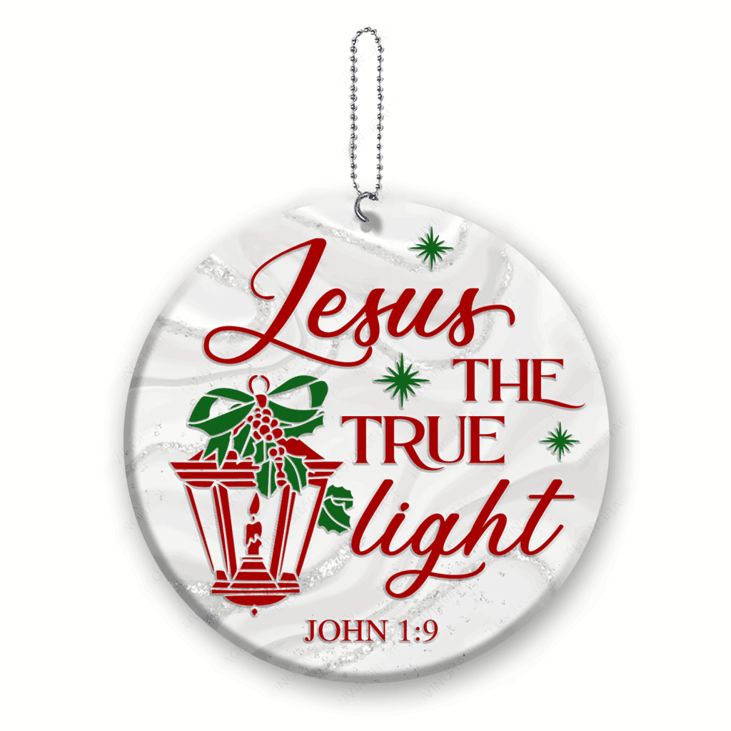 Christmas Lantern The True Light Ornament