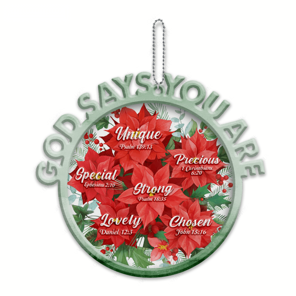 Christmas Poinsettia Floral God Says You Are Ornament