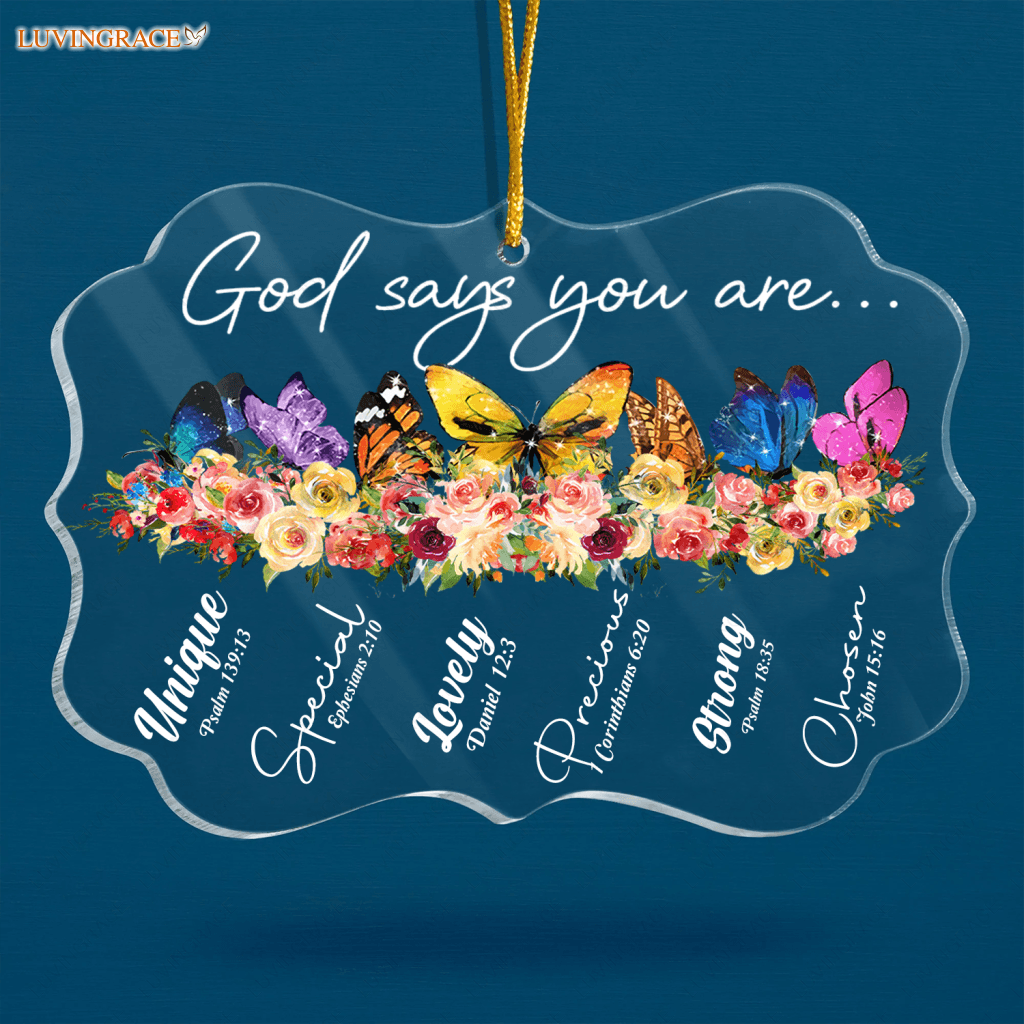 Colorful Butterfly Flowers God Says You Are Transparent Ornament