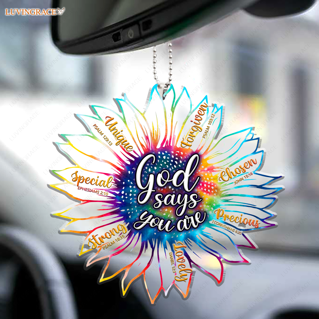 Colorful Tie Dye Flower God Says You Are Acrylic Ornament