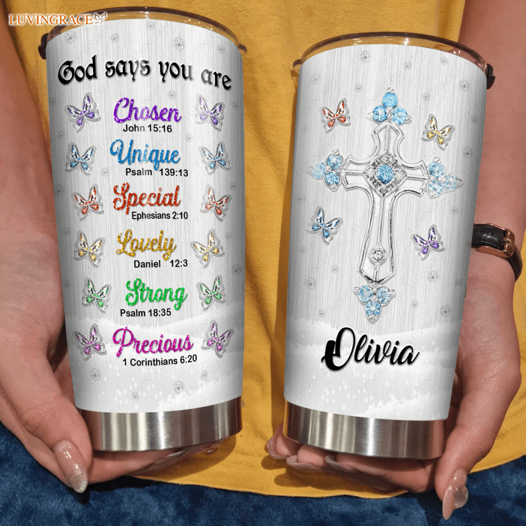 Crystal Butterflies God Says You Are Personalized Tumbler