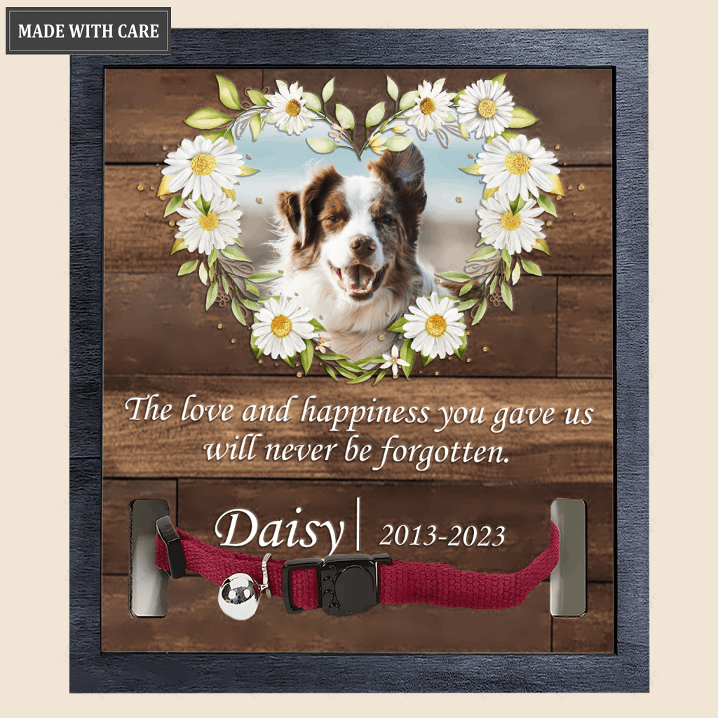 Daisy Floral On Wood The Love And Happiness You Gave Us - Personalized Custom Pet Memorial Sign