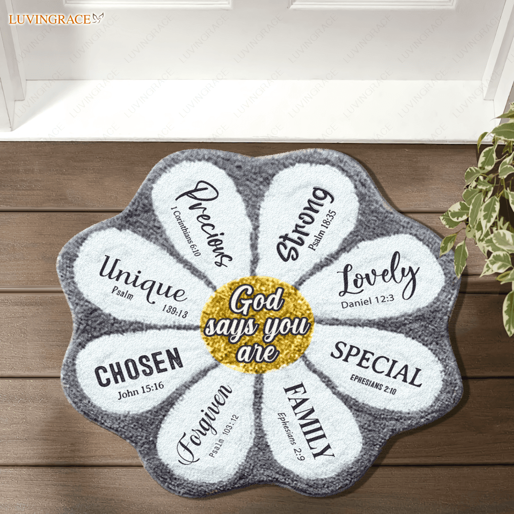 Daisy God Says You Are Shaped Doormat