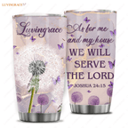 Dandelion And Butterlly As For Me My House Personalized Tumbler