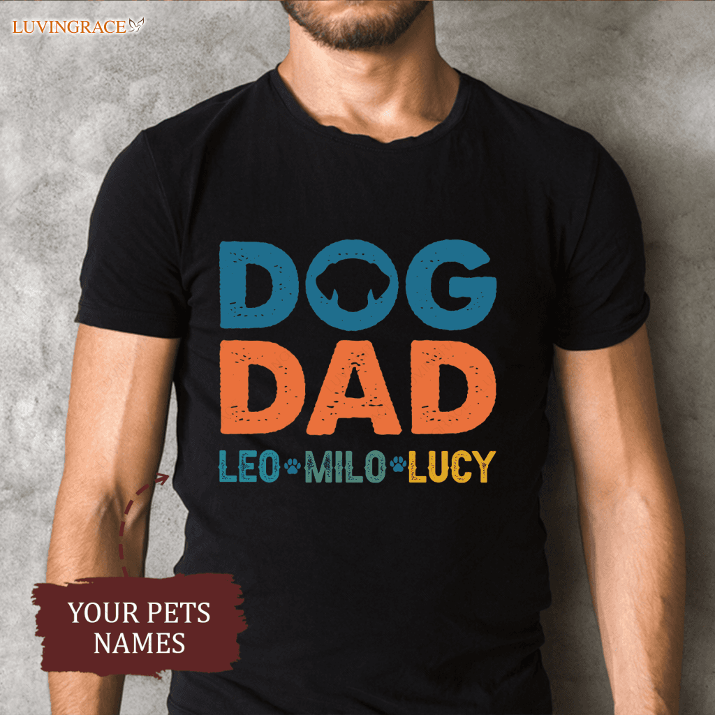 Dog Dad Shirt With Names Personalized Gift For