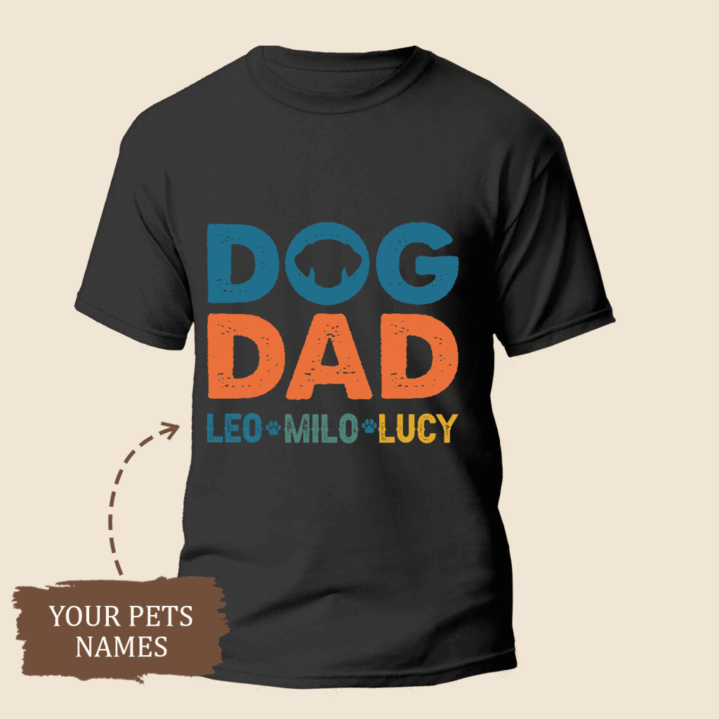 Dog Dad Shirt with Dog Names, Personalized Gift for Dog Dad