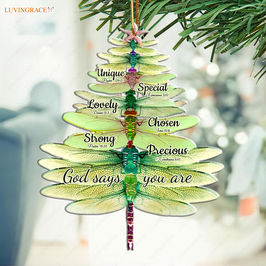 Dragonfly Christmas Tree God Says You Are Ornament