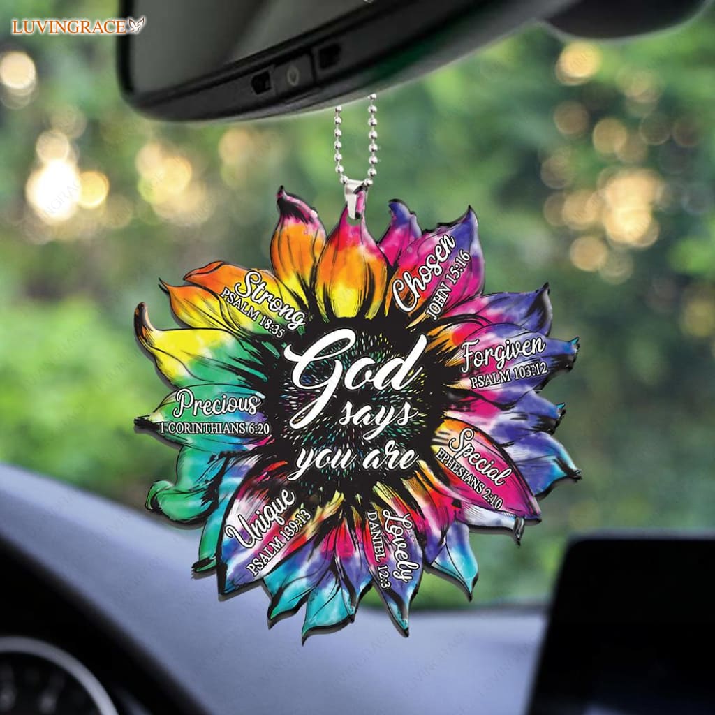 Dye Sunflower God Says You Are Ornament