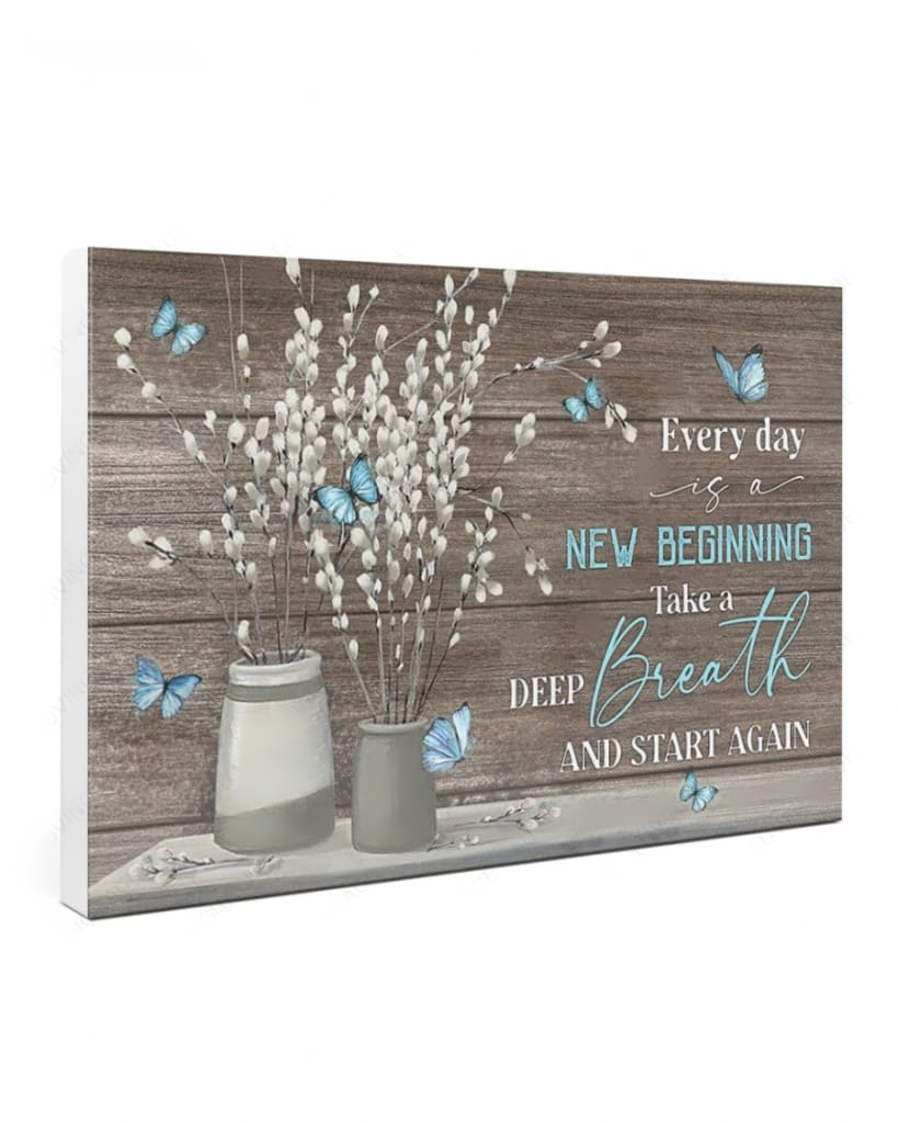 Everyday is a new beginning