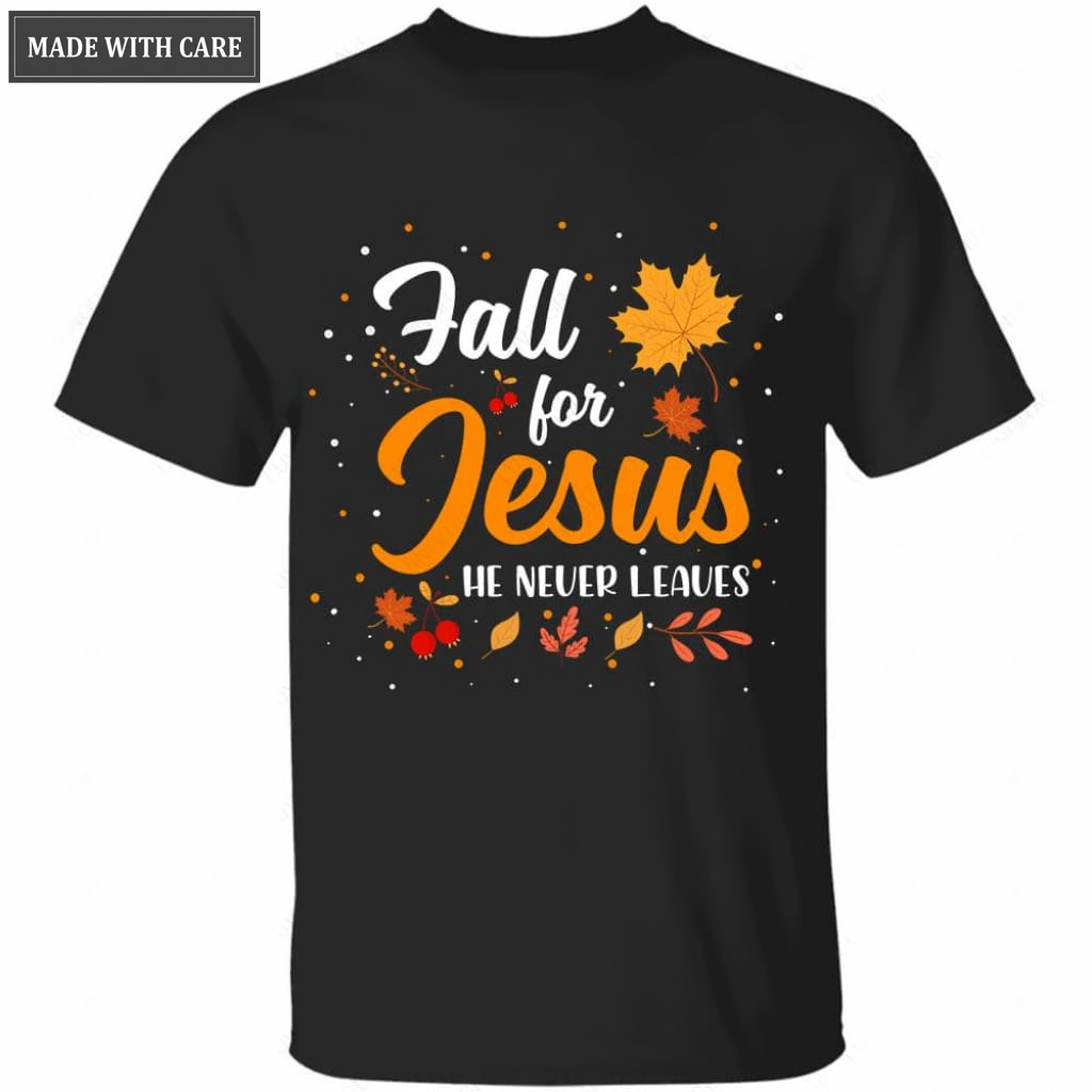 Fall For Jesus Tshirt